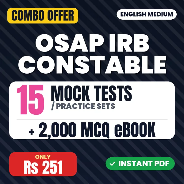 OSAP IRB Constable Exam – 15 Most Important Mock Tests / Practice Sets and 2000 MCQ eBook | English Medium PDF Download