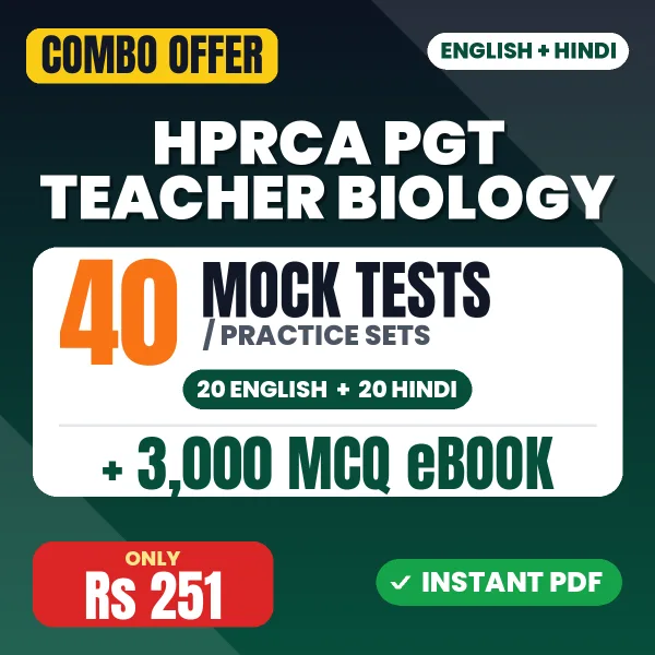 HPRCA PGT Teacher (Biology) Exam – 40 Most Important Mock Tests / Practice Sets and 3000 MCQ eBook | English & Hindi Medium PDF Download