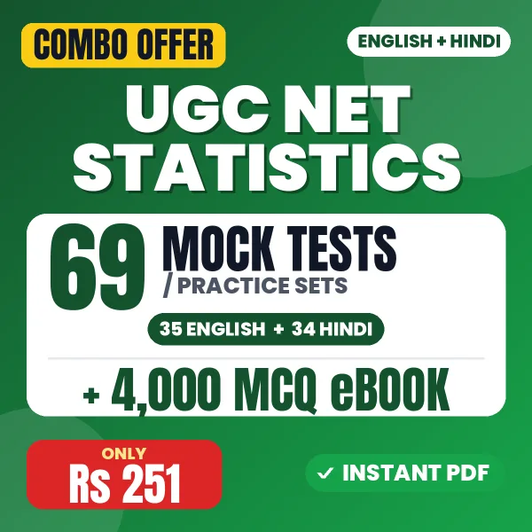 UGC NET Statistics Exam – 69 Most Important Mock Tests / Practice Sets and 4000 MCQ eBook | English & Hindi Medium PDF Download