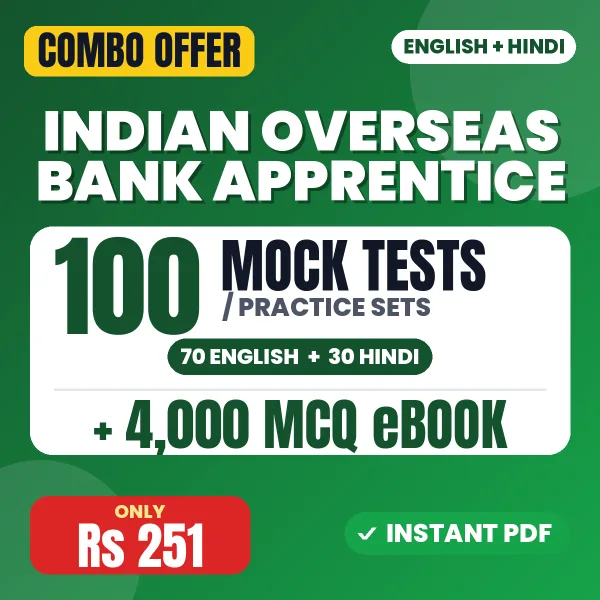 Indian Overseas Bank Apprentice Exam – 100 Most Important Mock Tests / Practice Sets and 4000 MCQ eBook | English & Hindi Medium PDF Download