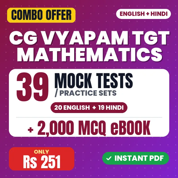 CG Vyapam TGT (Mathematics) Exam – 39 Most Important Mock Tests / Practice Sets and 2000 MCQ eBook | English & Hindi Medium PDF Download