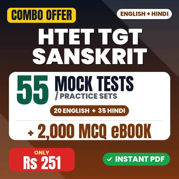 Haryana TET TGT Sanskrit Exam – 55 Most Important Mock Tests / Practice Sets and 2000 MCQ eBook | English & Hindi Medium PDF Download