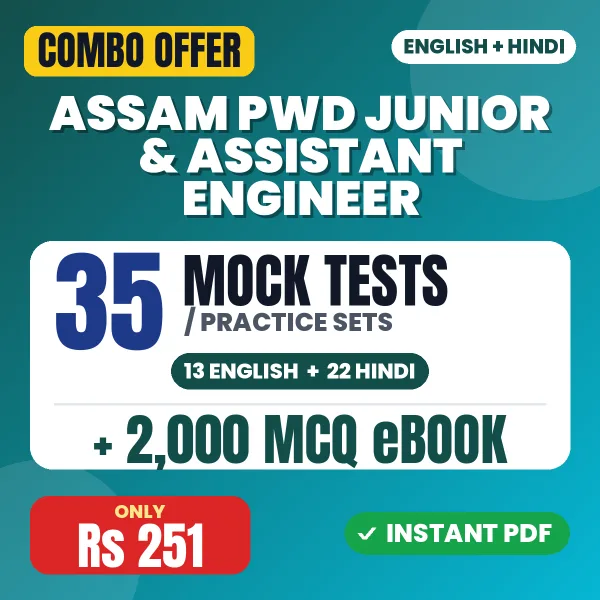 Assam PWD JE Exam (Civil) – 35 Most Important Mock Tests / Practice Sets and 2000 MCQ eBook | English & Hindi Medium PDF Download