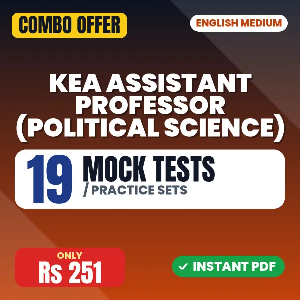 KEA Assistant Professor (Political Science) Exam Paper III – 19 Most Important Mock Tests / Practice Sets | English Medium PDF Download