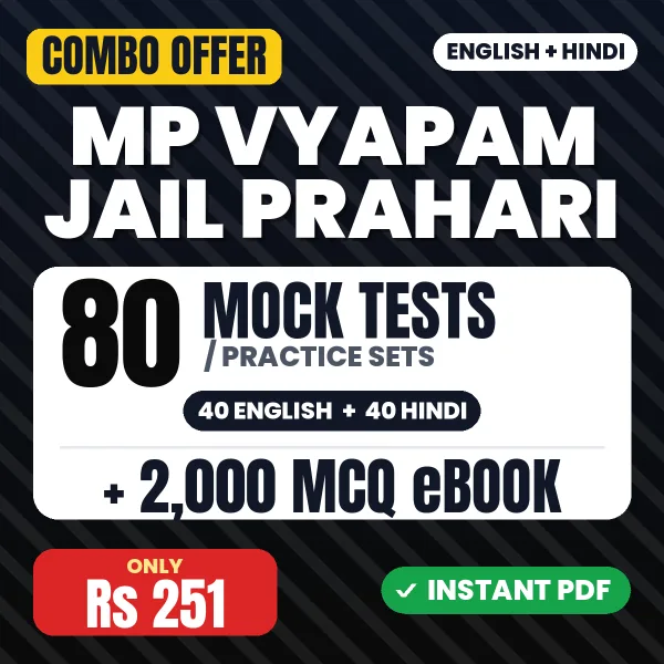 MP Vyapam Jail Prahari Exam – 80 Most Important Mock Tests / Practice Sets and 2000 MCQ eBook | English & Hindi Medium PDF Download