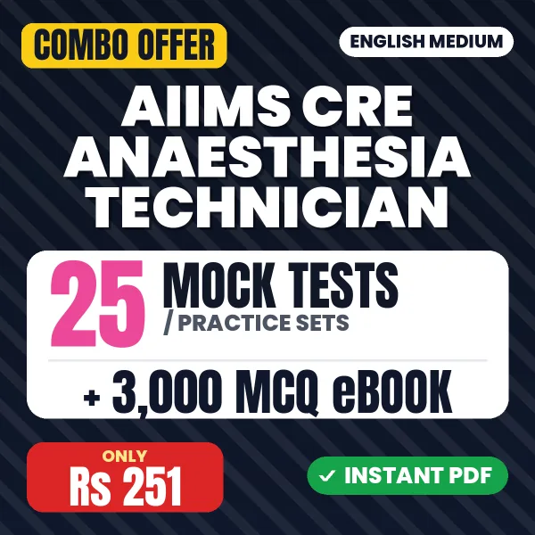 AIIMS CRE Anaesthesia Technician combo
