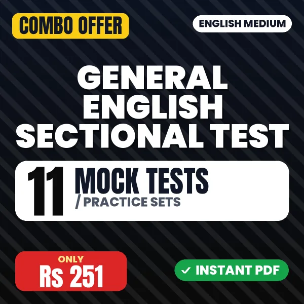 General English Sectional Paper – 11 Most Important Mock Tests / Practice Sets | English Medium PDF Download