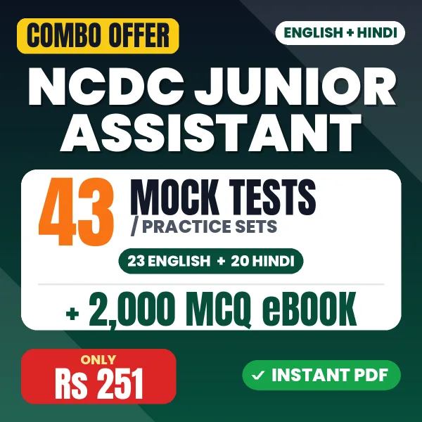 NCDC Junior Assistant Exam – 43 Most Important Mock Tests / Practice Sets and 2000 MCQ eBook | English & Hindi Medium PDF Download