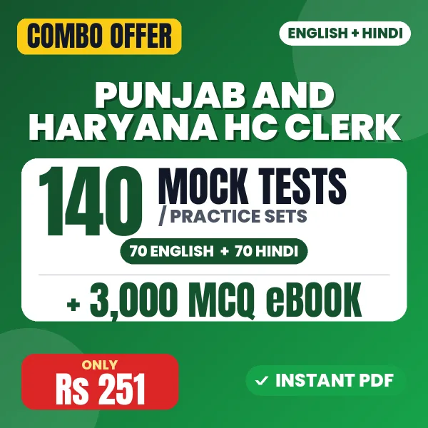 Punjab & Haryana High Court Clerk Exam – 140 Most Important Mock Tests / Practice Sets and 3000 MCQ eBook | English & Hindi Medium PDF Download