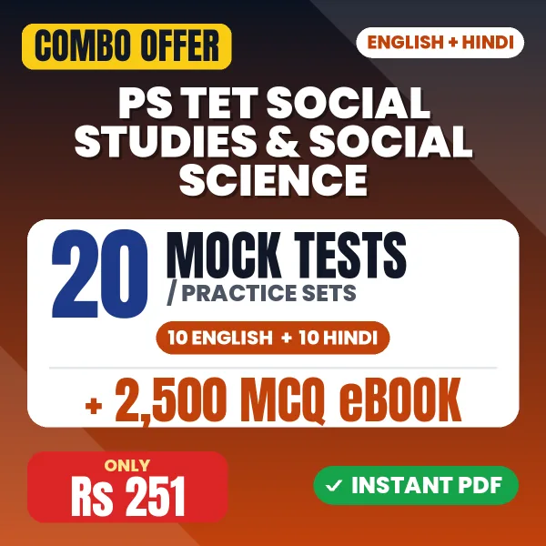 PS TET Social Studies & Social Science Paper-II Exam – 20 Most Important Mock Tests / Practice Sets and 2500 MCQ eBook | English & Hindi Medium PDF Download
