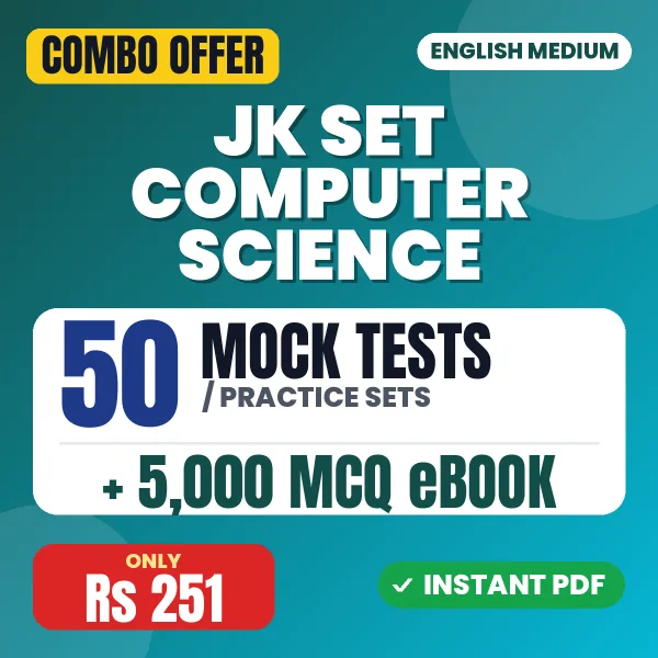 JK SET Computer Science (Paper 2) Exam – 50 Most Important Mock Tests / Practice Sets and 5000 MCQ eBook | English Medium PDF Download
