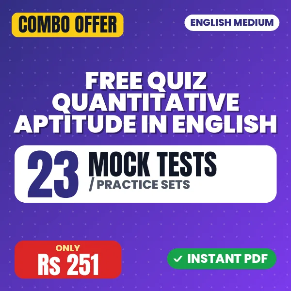 FREE Quantitative Aptitude Quiz (Number System) – 23 Most Important Mock Tests / Practice Sets | English Medium PDF Download
