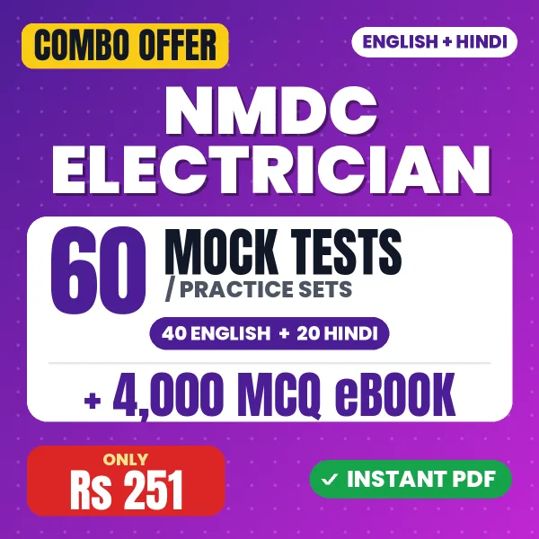 NMDC Electrician Grade-III (Trainee) Exam – 60 Most Important Mock Tests / Practice Sets and 4000 MCQ eBook | English & Hindi Medium PDF Download
