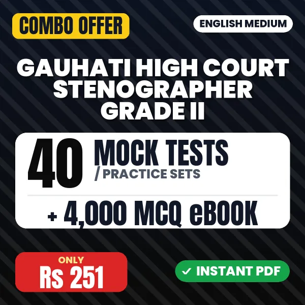 Gauhati High Court Stenographer Grade II Exam – 40 Most Important Mock Tests / Practice Sets and 4000 MCQ eBook | English Medium PDF Download
