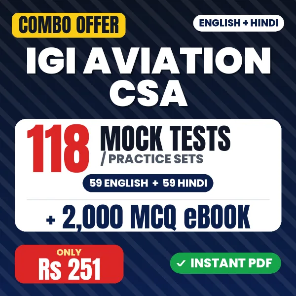 IGI Aviation CSA Exam – 118 Most Important Mock Tests / Practice Sets and 2000 MCQ eBook | English & Hindi Medium PDF Download