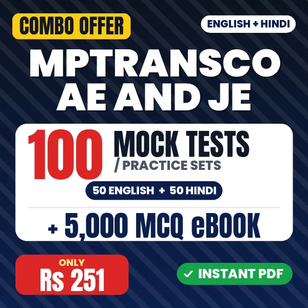 MPTRANSCO AE & JE (Transmission) (Electrical) Exam – 100 Most Important Mock Tests / Practice Sets and 5000 MCQ eBook | English & Hindi Medium PDF Download