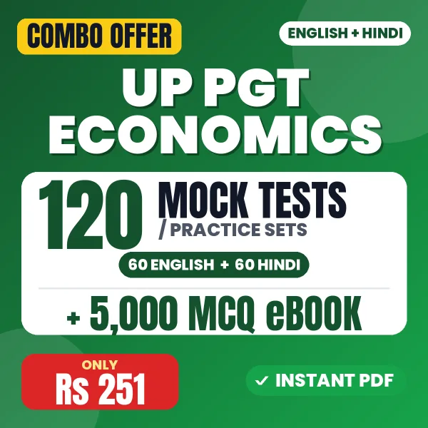 UP PGT Economics Exam – 120 Most Important Mock Tests / Practice Sets and 5000 MCQ eBook | English & Hindi Medium PDF Download