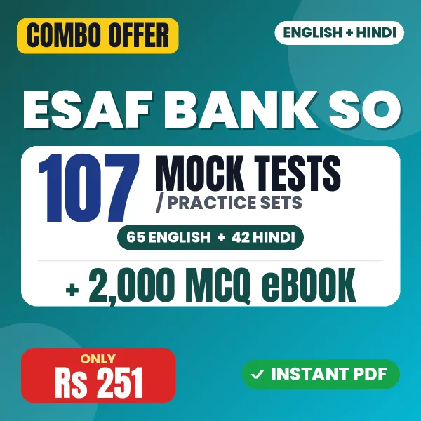 ESAF Bank SO Exam – 107 Most Important Mock Tests / Practice Sets and 2000 MCQ eBook | English & Hindi Medium PDF Download