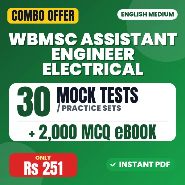 WBMSC Assistant Engineer (Electrical) Exam – 30 Most Important Mock Tests / Practice Sets and 2000 MCQ eBook | English Medium PDF Download