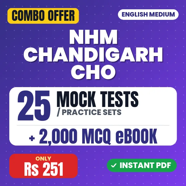 NHM Chandigarh CHO Exam – 25 Most Important Mock Tests / Practice Sets and 2000 MCQ eBook | English Medium PDF Download