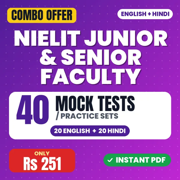 NIELIT Junior & Senior Faculty Exam – 40 Most Important Mock Tests / Practice Sets | English & Hindi Medium PDF Download