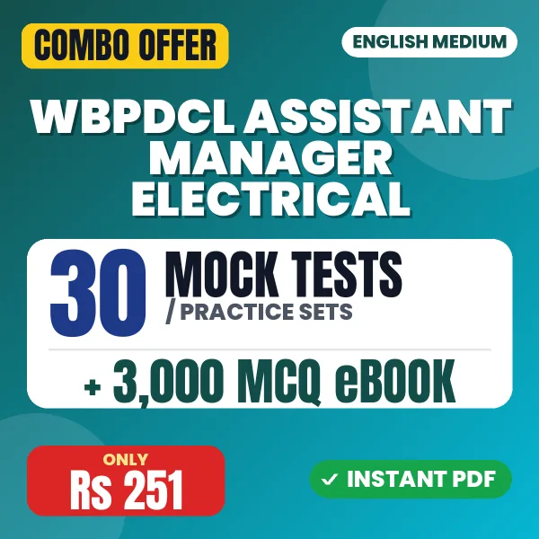 WBPDCL Assistant Manager Electrical Exam – 30 Most Important Mock Tests / Practice Sets and 3000 MCQ eBook | English Medium PDF Download