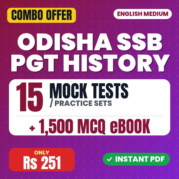 Odisha SSB PGT History Exam – 15 Most Important Mock Tests / Practice Sets and 1500 MCQ eBook | English Medium PDF Download