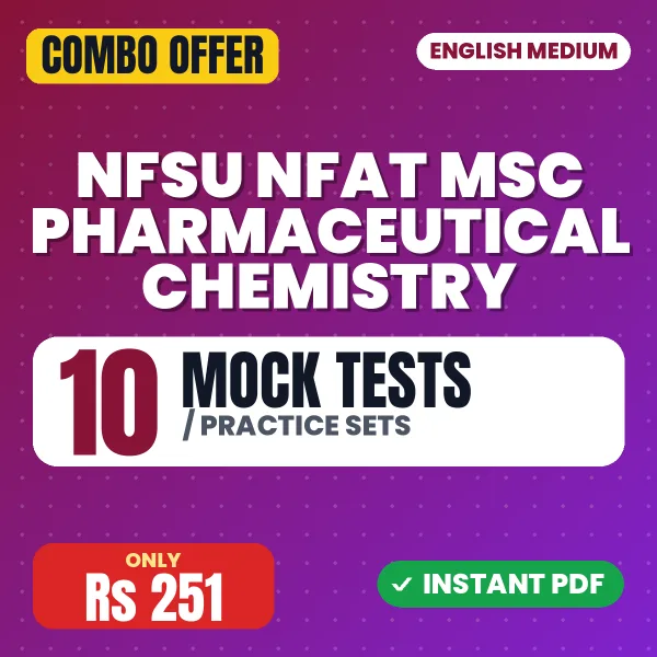 NFAT M.Sc Pharmaceutical Chemistry Exam – 10 Most Important Mock Tests / Practice Sets | English Medium PDF Download