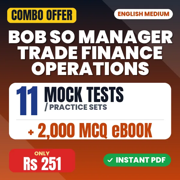 Bank of Baroda SO (Manager – Trade Finance Operations) Exam – 11 Most Important Mock Tests / Practice Sets and 2000 MCQ eBook | English Medium PDF Download