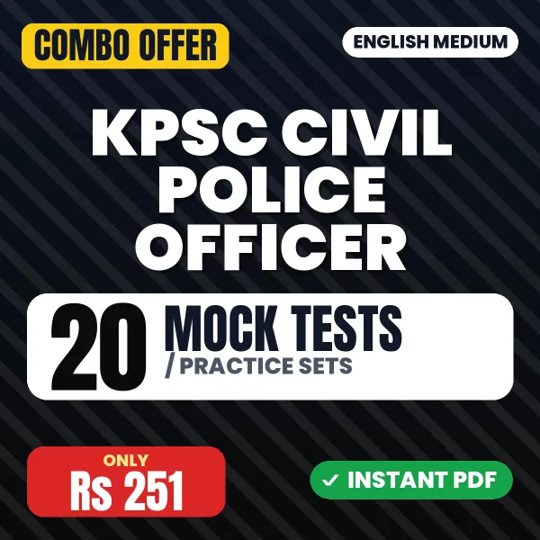 KPSC Civil Police Officer Exam – 20 Most Important Mock Tests / Practice Sets | English Medium PDF Download