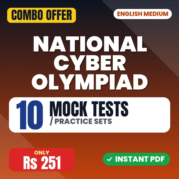 National Cyber Olympiad (NCO) Class 10 Exam – 10 Most Important Mock Tests / Practice Sets | English Medium PDF Download