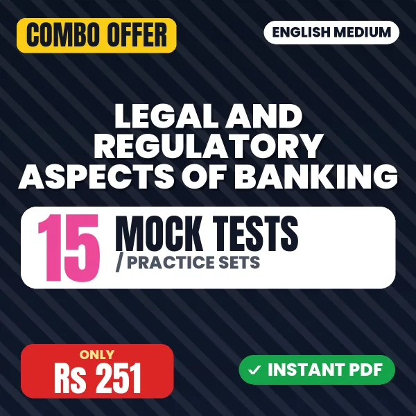 JAIIB Paper 3 (Legal and Regulatory Aspects of Banking) Exam – 15 Most Important Mock Tests / Practice Sets | English Medium PDF Download