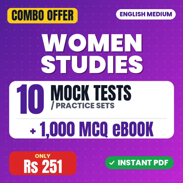 Women Studies – 10 Most Important Mock Tests / Practice Sets and 1000 MCQ eBook | English Medium PDF Download