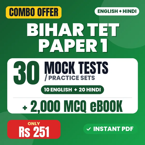 Bihar TET Exam Paper I – 30 Most Important Mock Tests / Practice Sets and 2000 MCQ eBook | English & Hindi Medium PDF Download