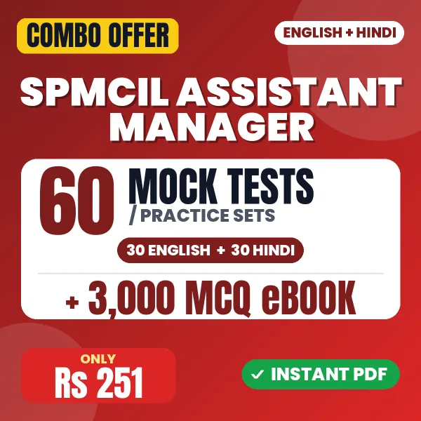 SPMCIL Assistant Manager Exam – 60 Most Important Mock Tests / Practice Sets and 3000 MCQ eBook | English & Hindi Medium PDF Download