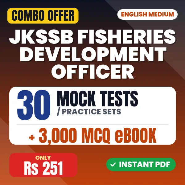 JKSSB Fisheries Development Officer Exam – 30 Most Important Mock Tests / Practice Sets and 3000 MCQ eBook | English Medium PDF Download
