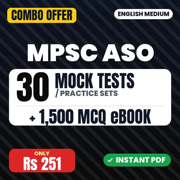 MPSC ASO Prelims Exam – 30 Most Important Mock Tests / Practice Sets and 1500 MCQ eBook | English Medium PDF Download