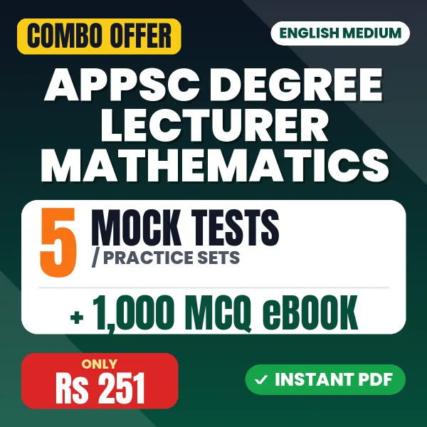 APPSC Degree Lecturer Mathematics Exam – 5 Most Important Mock Tests / Practice Sets and 1000 MCQ eBook | English Medium PDF Download
