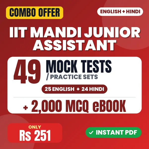 IIT Mandi Junior Assistant Exam – 49 Most Important Mock Tests / Practice Sets and 2000 MCQ eBook | English & Hindi Medium PDF Download