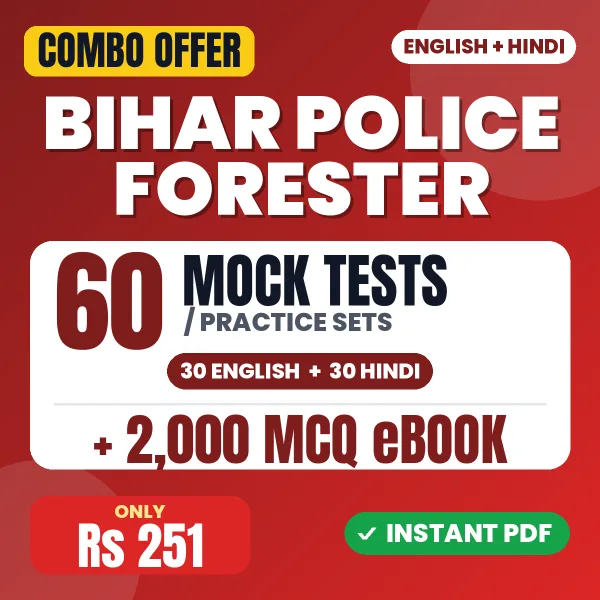 Bihar Police Forester Exam – 60 Most Important Mock Tests / Practice Sets and 2000 MCQ eBook | English & Hindi Medium PDF Download