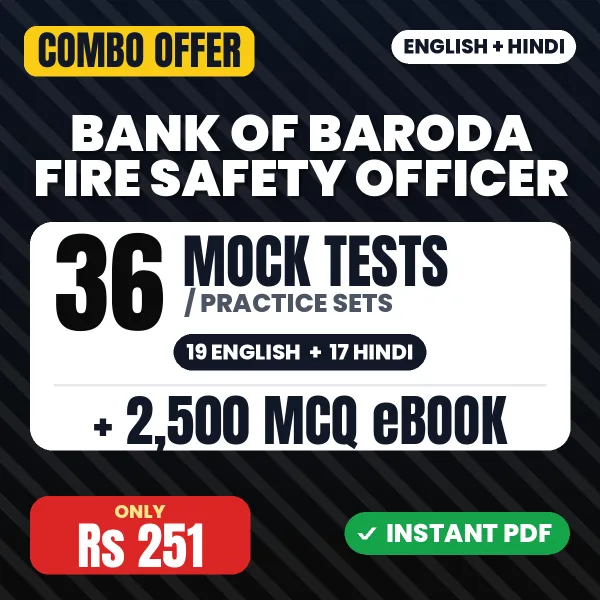 Bank of Baroda Fire Safety Officer Exam – 36 Most Important Mock Tests / Practice Sets and 2500 MCQ eBook | English & Hindi Medium PDF Download