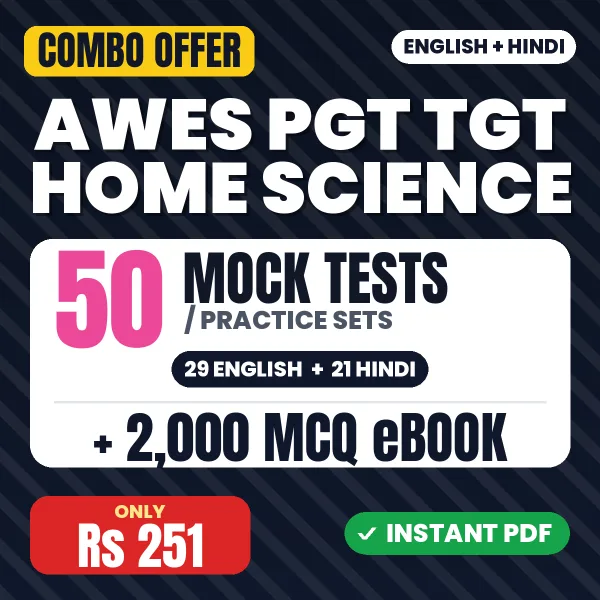 AWES PGT TGT Home Science Exam – 50 Most Important Mock Tests / Practice Sets and 2000 MCQ eBook | English & Hindi Medium PDF Download