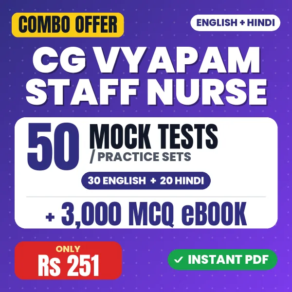 CG Vyapam Staff Nurse Exam – 50 Most Important Mock Tests / Practice Sets and 3000 MCQ eBook | English & Hindi Medium PDF Download
