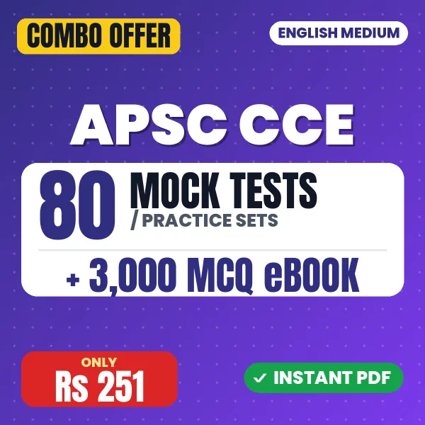 APSC CCE Prelims Exam Paper 1 – 80 Most Important Mock Tests / Practice Sets and 3000 MCQ eBook | English Medium PDF Download