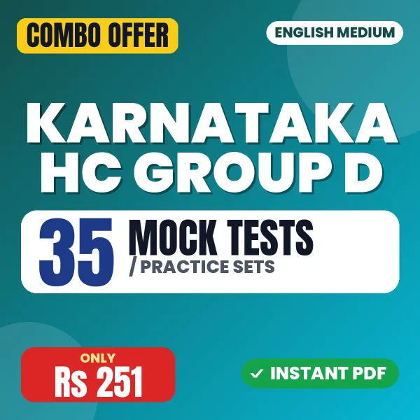 Karnataka HC Group D Prelims Exam – 35 Most Important Mock Tests / Practice Sets | English Medium PDF Download
