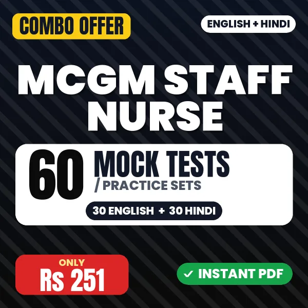 MCGM Staff Nurse Exam – 60 Most Important Mock Tests / Practice Sets | English & Hindi Medium PDF Download