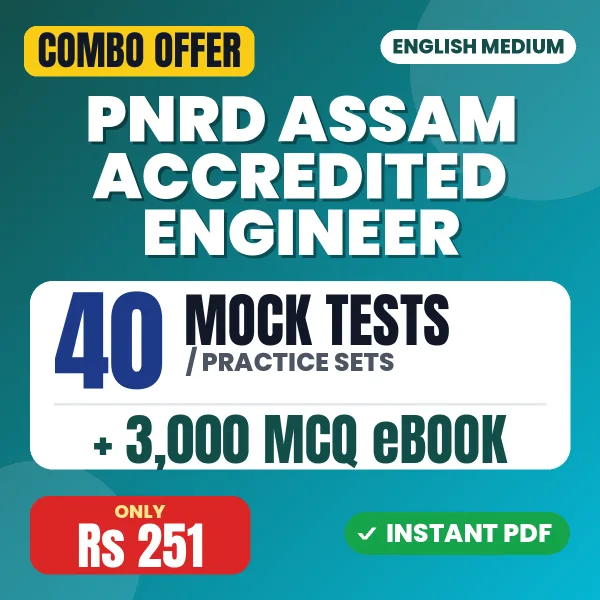 PNRD Assam Accredited Engineer Exam – 40 Most Important Mock Tests / Practice Sets and 3000 MCQ eBook | English Medium PDF Download