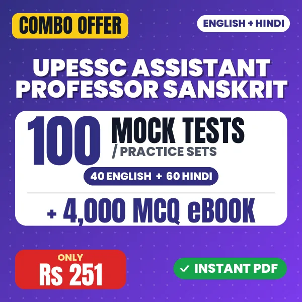 UPESSC Assistant Professor (Sanskrit) Exam – 100 Most Important Mock Tests / Practice Sets and 4000 MCQ eBook | English & Hindi Medium PDF Download