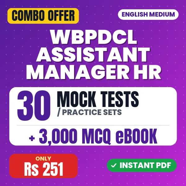 WBPDCL Assistant Manager (HR&A) Exam – 30 Most Important Mock Tests / Practice Sets and 3000 MCQ eBook | English Medium PDF Download