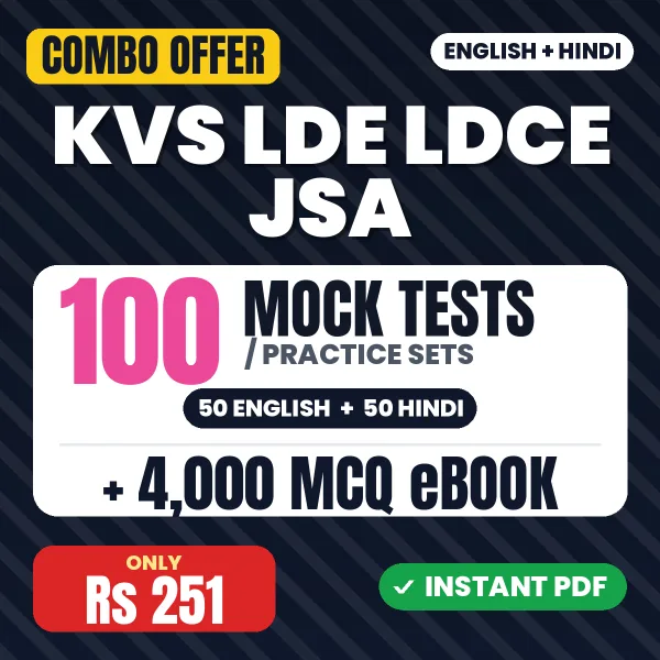 KVS LDE/LDCE Junior Secretariat Assistant Exam Tier 1 – 100 Most Important Mock Tests / Practice Sets and 4000 MCQ eBook | English & Hindi Medium PDF Download